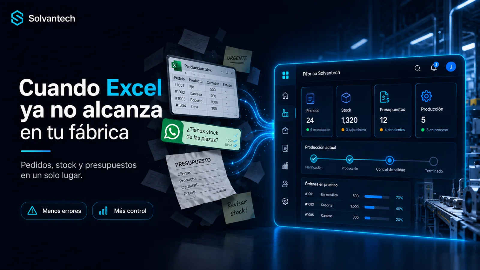 Por qué tu fábrica necesita dejar el Excel y usar un sistema de gestión